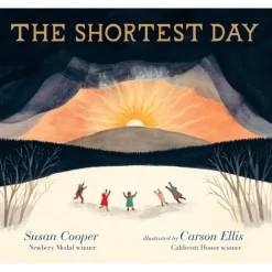 The Shortest Day - Hardcover